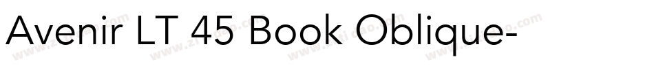 Avenir LT 45 Book Oblique字体转换